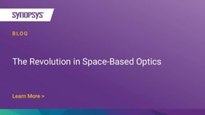 Advancements in SpaceBased Optical Systems Synopsys Blog