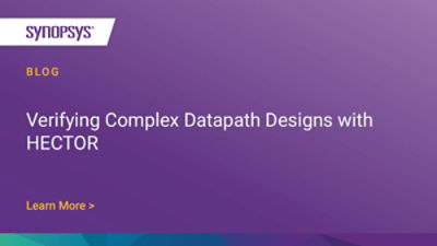 Verifying Complex Datapath Designs with HECTOR | Synopsys Blog