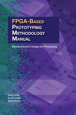 Book Cover - FPGA-Based Prototyping Methodology Manual (FPMM)
