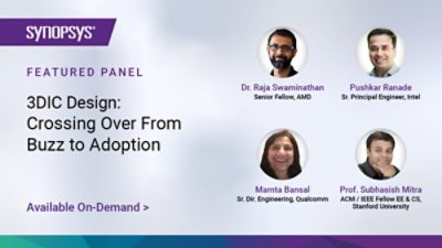 <p>In this session, industry luminaries from AMD, Intel, Qualcomm, Stanford University discuss emerging usage of 3DIC across multiple verticals, including HPC, datacenter and mobile. Hear insights on its abundant promise, challenges, and how to move this exciting technology faster and further into the design ecosystem and normalize it as a go-to methodology.</p>
