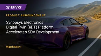 Synopsys Electronics Digital Twin (eDT) Platform Accelerates SDV Development