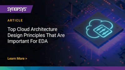 Essential Cloud Architecture Design Principles for EDA