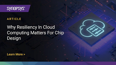 Why Resiliency in Cloud Computing Matters for Chip Design