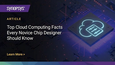 Essential Cloud Computing Facts for Novice Chip Designers