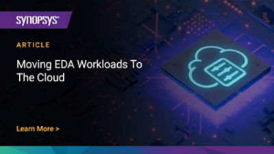 Moving EDA Workloads to the Cloud