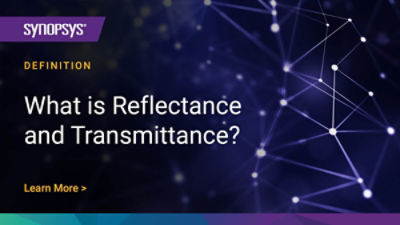Reflectance and transmittance