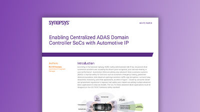 IP for Centralized ADAS Domain Controllers – White Paper