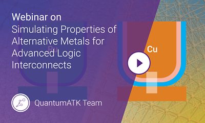 IBM Research & Synopsys: Simulating Properties of Alternative Metals for Advanced Logic Interconnects