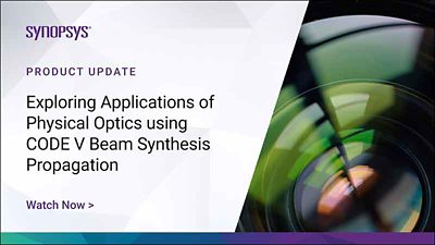 Exploring Applications of Physical Optics using CODE V Beam Synthesis Propagation