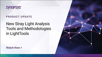 New Stray Light Analysis tools and Methodologies in LightTools