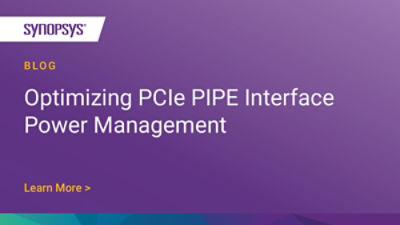 Optimizing PCIe PIPE Interface Power Management | 草榴社区 Blog