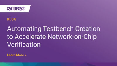 accelerating-noc-verification-via-automated-testbench-synopsys-blog