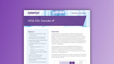 VESA DSC Decoder IP – Datasheet | Synopsys