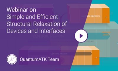 QuantumATK Framework for Simple and Efficient Structural Relaxation of Electronic Devices & Interfaces